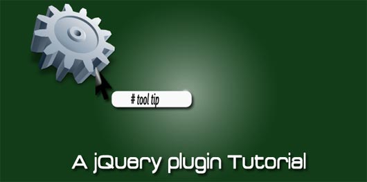 A Simple jQuery tooltip plugin tutorial